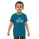 No Grooming Organic cotton kids t-shirt
